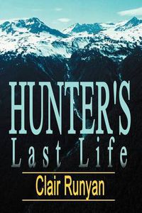 Cover image for Hunter's Last Life