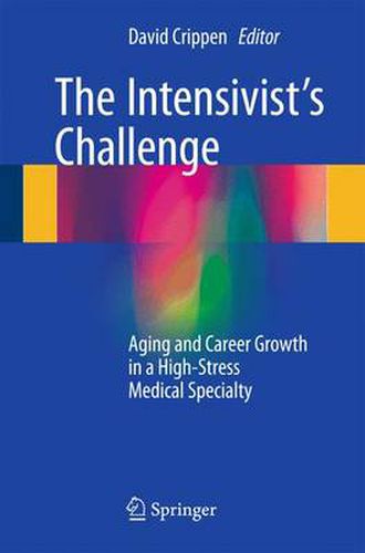 Cover image for The Intensivist's Challenge: Aging and Career Growth in a High-Stress Medical Specialty