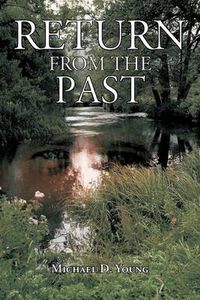 Cover image for Return from the Past