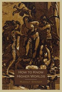 Cover image for How to Know Higher Worlds