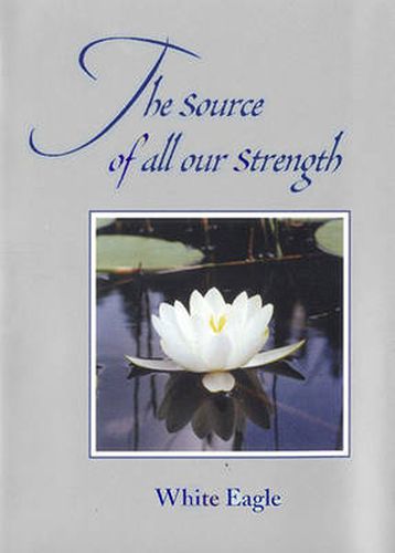 Cover image for Source of All Our Strength