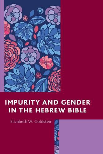 Cover image for Impurity and Gender in the Hebrew Bible