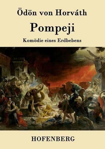 Pompeji: Komoedie eines Erdbebens