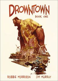 Cover image for Drowntown