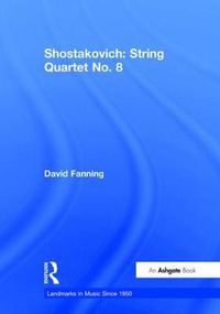 Cover image for Shostakovich: String Quartet No. 8