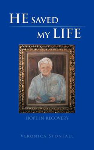 Cover image for He Saved My Life