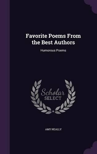 Favorite Poems from the Best Authors: Humorous Poems