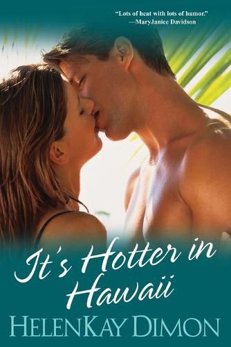 Cover image for It's Hotter In Hawaii