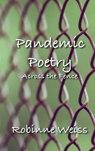 Cover image for Pandemic Poetry: Across the Fence