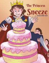 Cover image for The Princess and the Sneeze