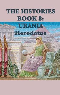 Cover image for The Histories Book 8: Urania
