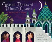 Cover image for Crescent Moons and Pointed Minarets