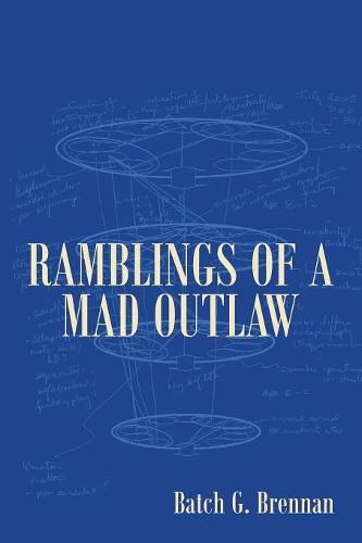 Cover image for Ramblings of a Mad Outlaw