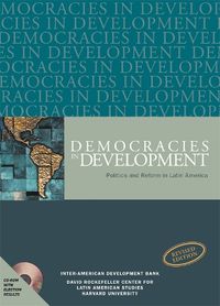 Cover image for Democracies in Development: Politics and Reform in Latin America, Revised Edition