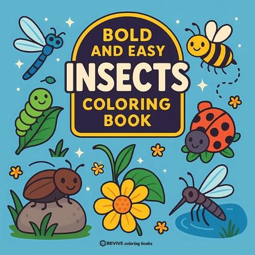 Cover image for Bold & Easy Insects Coloring Book