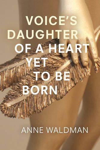 Voice's Daughter of a Heart Yet To Be Born