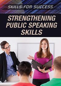 Cover image for Strengthening Public Speaking Skills