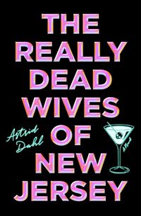 Cover image for The Really Dead Wives of New Jersey