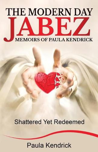 Cover image for The Modern Day Jabez: Memoirs of Paula Kendrick