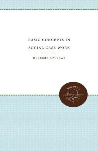 Cover image for Basic Concepts in Social Case Work