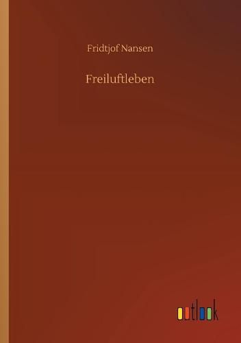 Freiluftleben