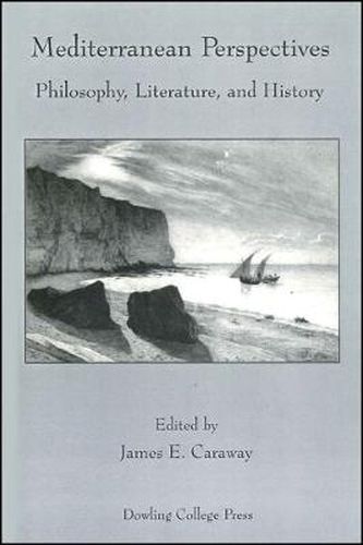 Cover image for Mediterranean Perspectives: Philosophy, Literature, and History