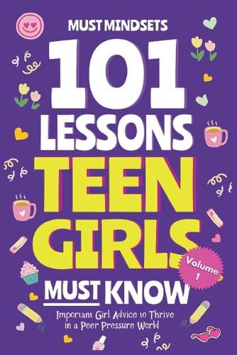 Cover image for 101 Lessons Teen Girls Must Know