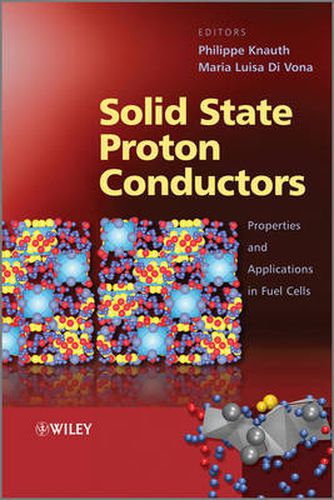 Cover image for Solid State Proton Conductors: Properties and Applications in Fuel Cells