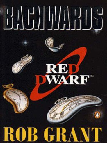 Backwards: A Red Dwarf Novel