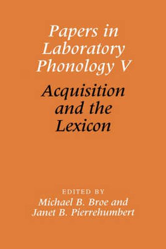 Cover image for Papers in Laboratory Phonology V: Acquisition and the Lexicon