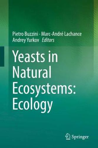 Cover image for Yeasts in Natural Ecosystems: Ecology