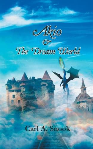 Cover image for Akio & The Dream World