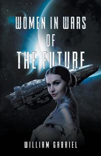 Cover image for Women in Wars of the Future