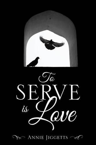 Cover image for To Serve is Love