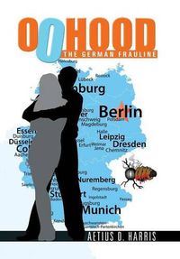 Cover image for 00Hood: The German Frauline