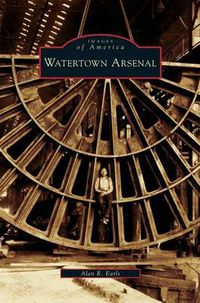 Cover image for Watertown Arsenal