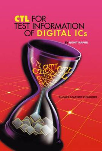 Cover image for CTL for Test Information of Digital ICs