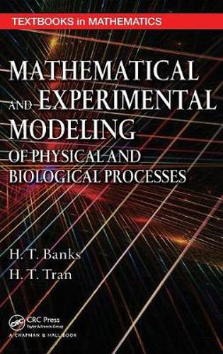 Cover image for Mathematical and Experimental Modeling of Physical and Biological Processes