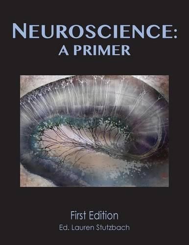 Cover image for Neuroscience: A Primer (Softcover)