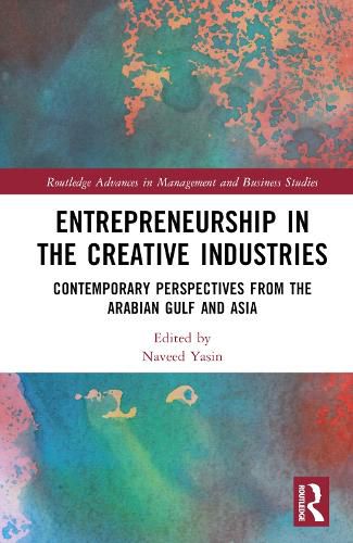 Entrepreneurship in the Creative Industries