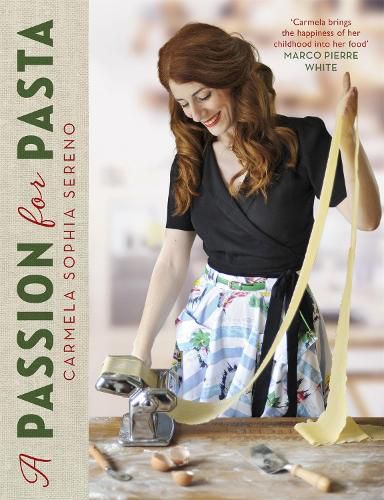 Cover image for A Passion for Pasta: Distinctive Regional Recipes from the Top to the Toe of Italy