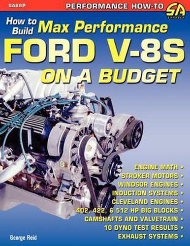 Cover image for How to Build Max-Performance Ford V-8s on a Budget