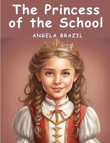 The Princess of the School