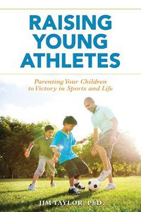 Cover image for Raising Young Athletes