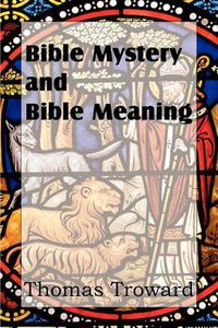 Cover image for Bible Mystery and Bible Meaning