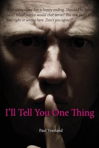 Cover image for I'll Tell You One Thing