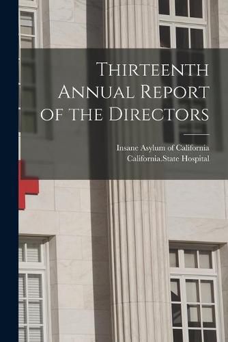 Cover image for Thirteenth Annual Report of the Directors