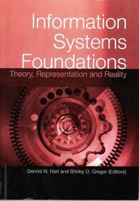 Cover image for Information Systems Foundations: Theory, Representation and Reality