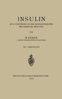 Cover image for Insulin: Zur Einfuhrung in Die Insulintherapie Des Diabetes Mellitus