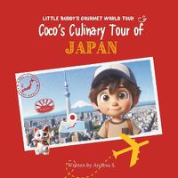 Cover image for Coco's Culinary Tour of Japan (Little Buddy's Gourmet World Tour)